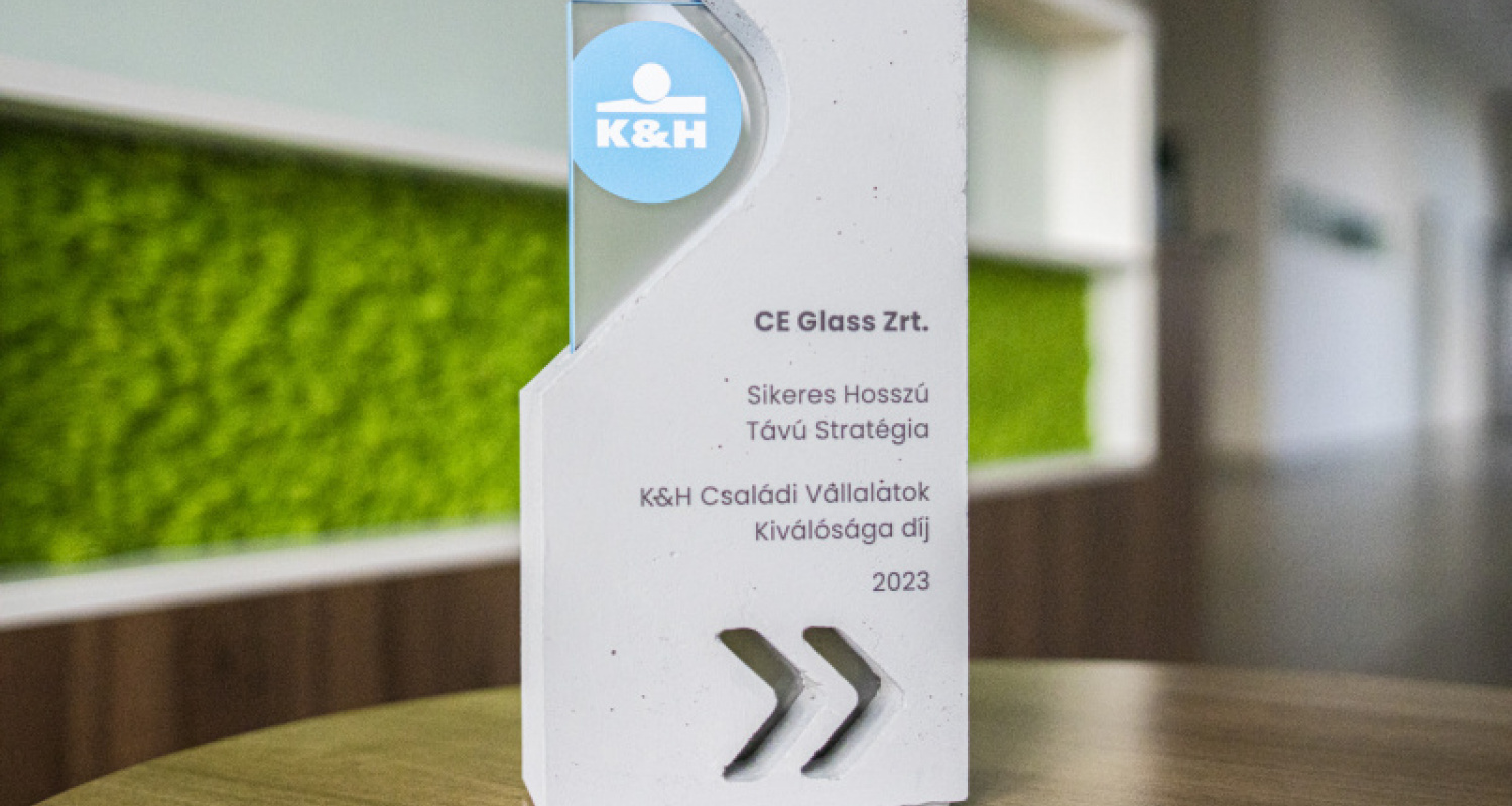 Ce glass k&h családi vállalatok kiválósági díj